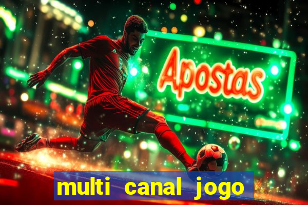 multi canal jogo do flamengo